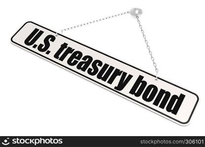 U.S. treasury bond word hang on the banner on wall, 3D rendering