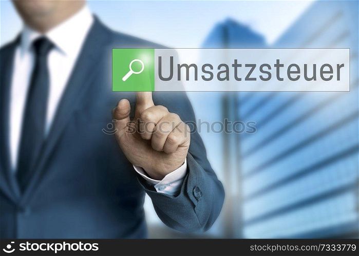 Umsatzsteuer (in german VAT) browser operated by businessman background.. Umsatzsteuer (in german VAT) browser operated by businessman background