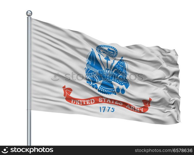 United States Army Flag On Flagpole, Isolated On White Background. United States Army Flag On Flagpole, Isolated On White