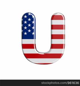 USA letter U - Upper-case 3d american flag font isolated on white background. This alphabet is perfect for creative illustrations related but not limited to American way of life, politics , economics.