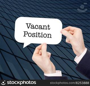 Vacant position written in a speechbubble