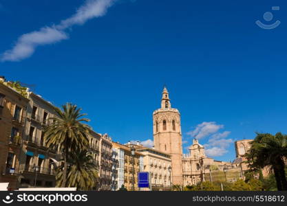 Valencia Plaza de la Reina square with Cathedral and Miguelete at Spain