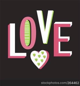 Vector Love Composition with bright letters and hearts