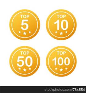 Vector set icon top rating: tor 5, top 10, top 50 and top 100 rating. Vector stock illustration.