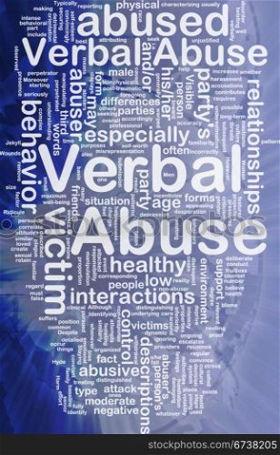 Verbal abuse background concept. Background concept wordcloud illustration of verbal abuse international