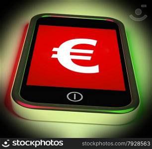 Video Play Sign On Mobile Phone For Playing Media. Euro Sign On Mobile Showing European Currency