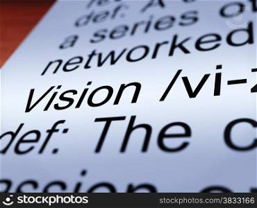 Vision Definition Closeup Showing Eyesight Or Goals. Vision Definition Closeup Shows Eyesight Or Future Goals