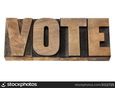 vote - election concept - isolated word in vintage letterpress wood type