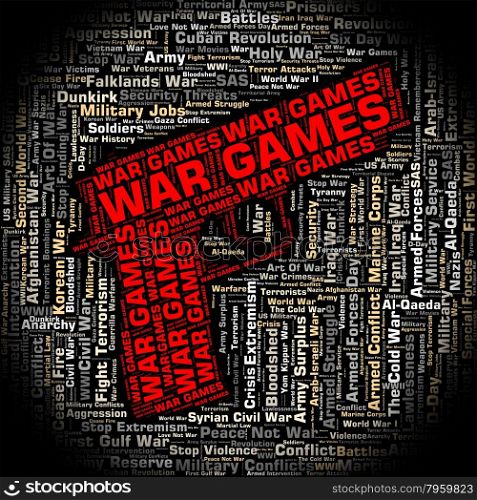 War Games Indicating Military Action And Battles
