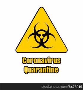 Warning coronavirus quarantine yellow and black biohazard sign on white background, hazard quarantine, , covid-19, coronavirus quarantine sign, 3d illustration