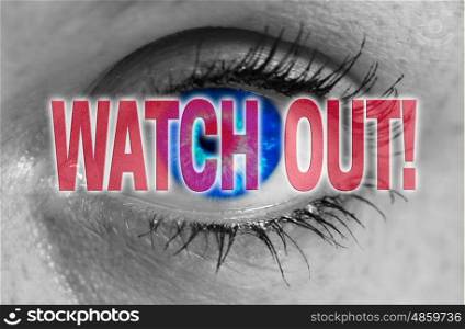 watch out eye looks on viewer concept . watch out eye looks on viewer concept.