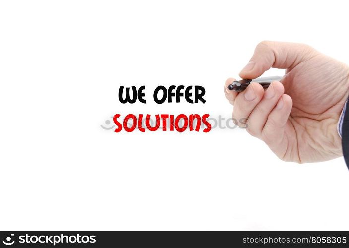 We offer solutions text concept isolated over white background