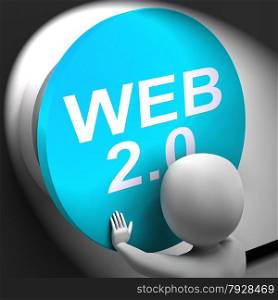 Web 2.0 Pressed Showing User-Generated Website Platform