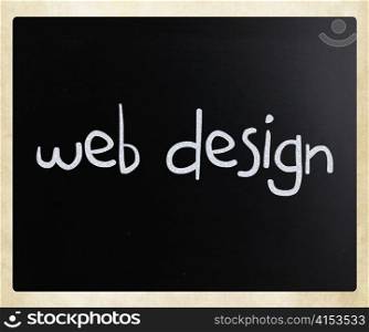 ""Web design" handwritten with white chalk on a blackboard"