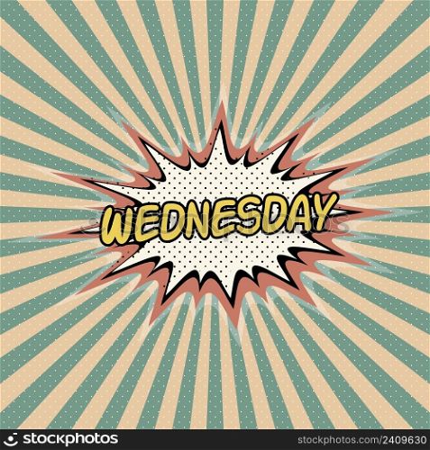 Wednesday day week, Comic sound effect, pop art banner