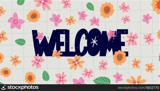 Welcome Floral Vines Lettering Illustration. Welcome Animated hand drawn lettering 4k footage. Motion graphic holiday with Flowers banner