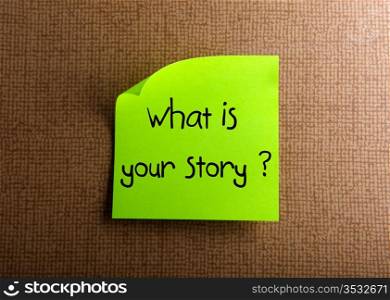 What is your story