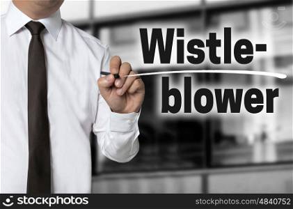 Whistleblower is written by businessman background concept. Whistleblower is written by businessman background concept.