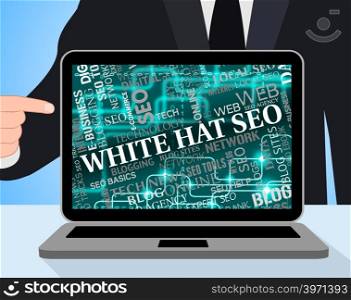 White Hat Seo Meaning Search Engine And Notebook