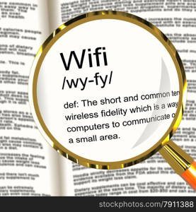Wifi Definition Magnifier Showing Internet Connection Zone Access. Wifi Definition Magnifier Shows Internet Connection Zone Access