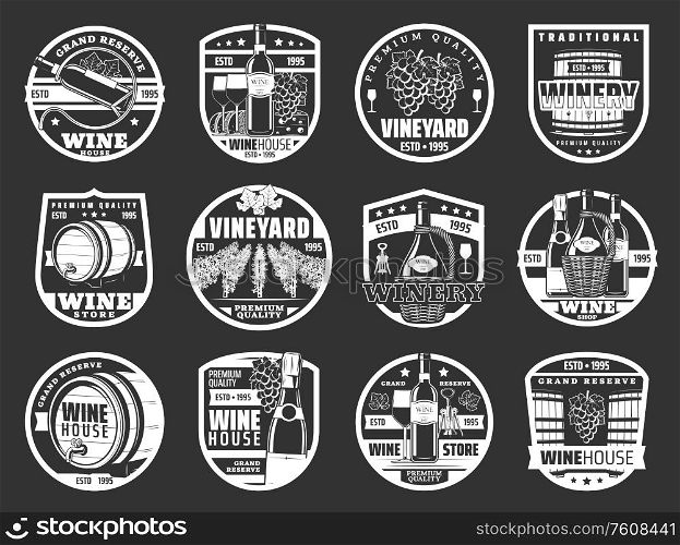 Winery vector badges with wine and champagne bottles, grape fruit drinks and snack food. Barrel of alcohol beverage, glass and vineyard grape vine, corkscrew and wicker basket monochrome icons design. Wine bottle, barrel and glass icons of grape drink