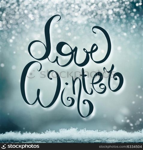 Winter holidays card with Love winter lettering
