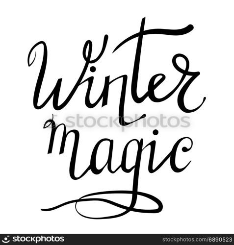 Winter Lettering on White Background. Winter Typographic Poster. Hand Drawn Phrase. Lettering on White Background