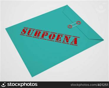 Witness Subpoena Envelope Represents Legal Duces Tecum Writ Of Summons 3d Illustration. Judicial Document To Summon A Person