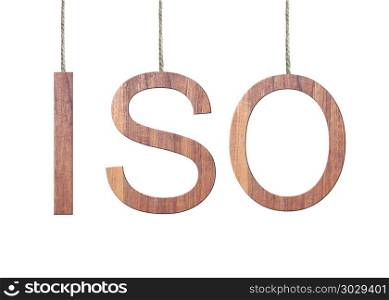 wooden ISO text of International Organization for Standardizatio. wooden ISO text of International Organization for Standardization hanging on the ropes isolated on white background.