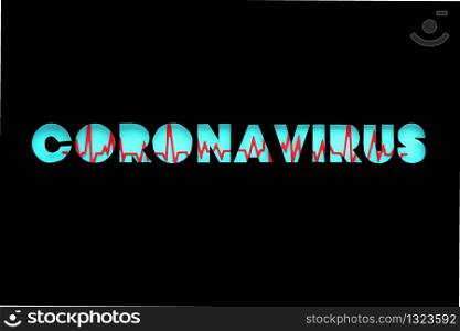 word coronavirus cut out of paper, outline with shadow. Blue letters with a red heartbeat line on a black background.
