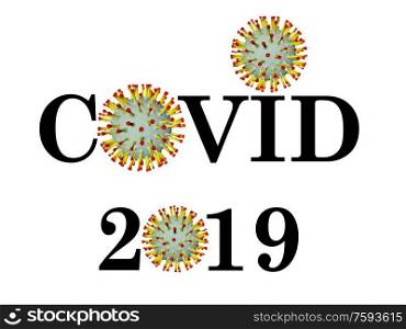 "Word "COVID-19" and Coronavirus particle overlayed on the subject of viral infection of 2019"