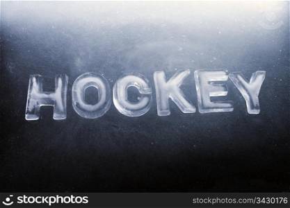 "Word "HOCKEY" made of real ice letters."