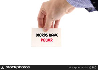 Words have power text concept isolated over white background