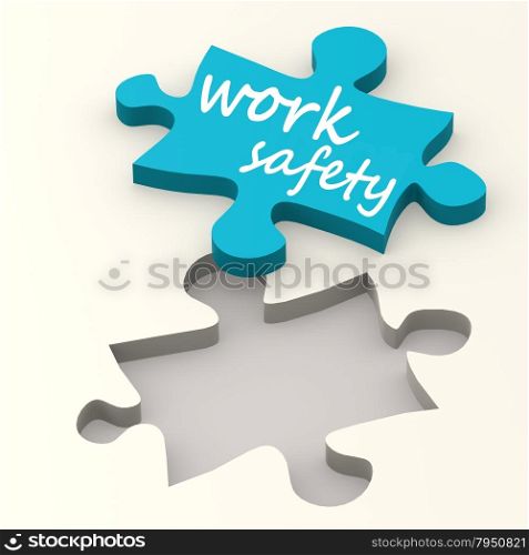 Work safety on blue puzzle image with hi-res rendered artwork that could be used for any graphic design.. Solution blue puzzle