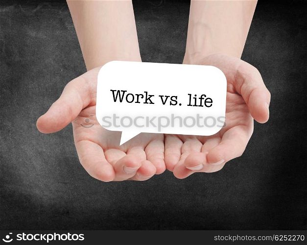 Work vs. life written on a speechbubble