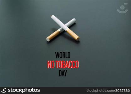 World No Tobacco Day. May 31st No Smoking Day. Poison of cigaret. World No Tobacco Day. May 31st No Smoking Day. Poison of cigarette
