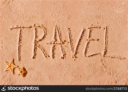 written word travel on sand and starfish