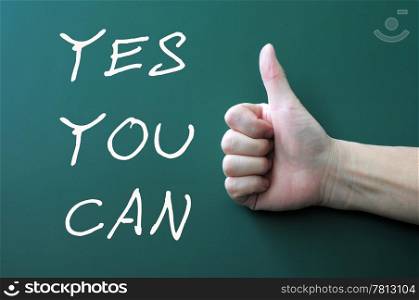 Yes you can - written with chalk on a blackboard background,with thumbs up gesture