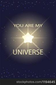 You are my universe. Valentines day blue book cover. Typography poster, card, label, banner design. Vector illustration background of lights of multicolored particles.