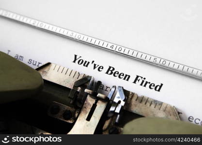 You&rsquo;ve been fired