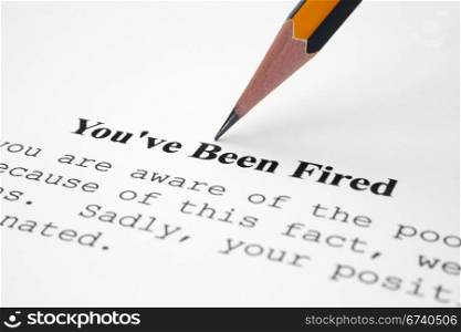 You&rsquo; ve been fired