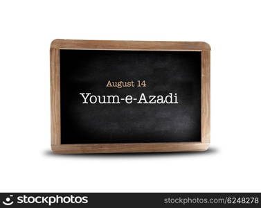 Youm-e-Azadi on a blackboard