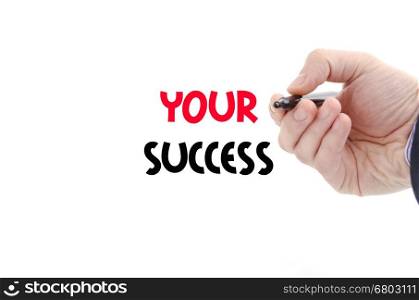 Your success text concept isolated over white background
